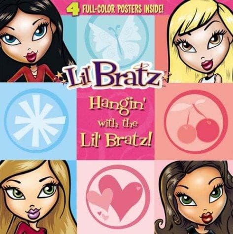 Cover of Hangin' with the Lil' Bratz