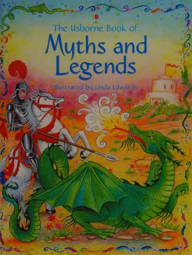 Cover of The Usborne book of myths and legends