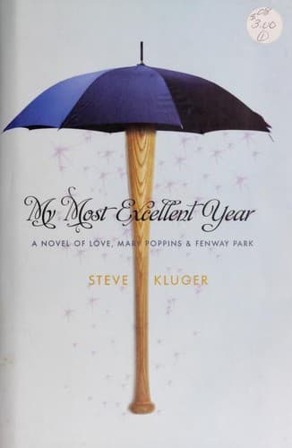 Cover of My Most Excellent Year