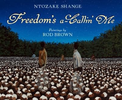 Cover of Freedom's a-callin me