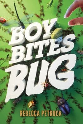 Cover of Boy bites bug