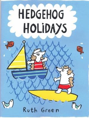 Cover of Hedgehog Holidays