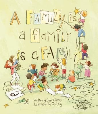 Cover of A family is a family is a family