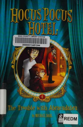 Cover of The trouble with Abracadabra