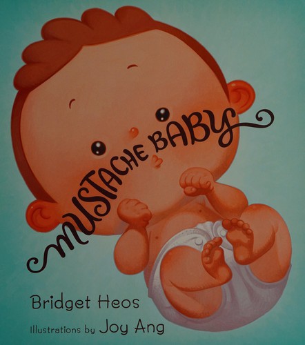 Cover of Mustache Baby (lap Board Book)