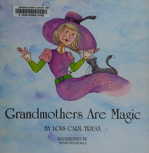 Cover of Grandmothers are magic