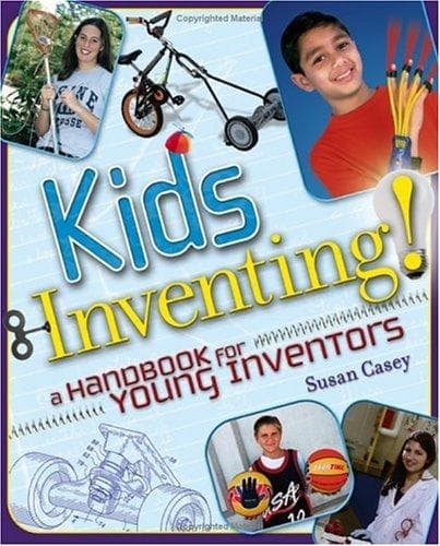 Cover of Kids Inventing! A Handbook for Young Inventors