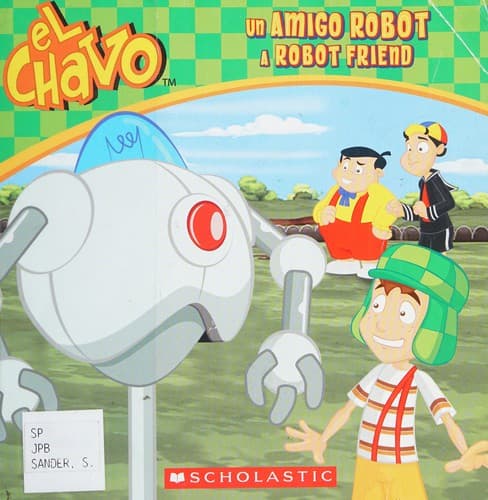 Cover of Amigo Robot / a Robot Friend