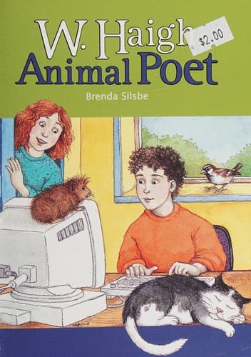 Cover of W. Haigh, animal poet