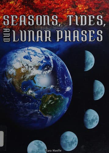 Cover of Seasons, Tides, and Lunar Phases