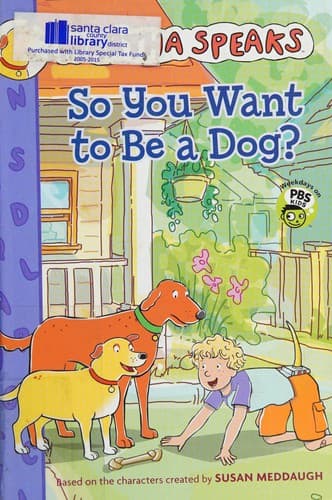 Cover of So you want to be a dog?