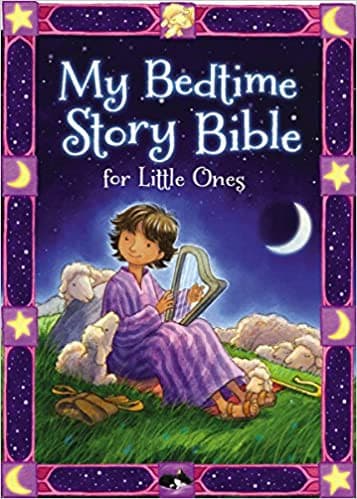 Cover of My Bedtime Story Bible for Little Ones