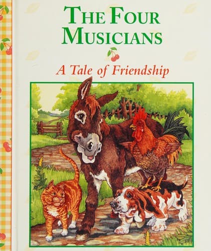 Cover of The Four Musicians (Stories to Grow On)
