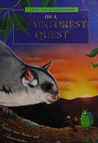 Cover of Little Aussie adventurers on a rainforest quest