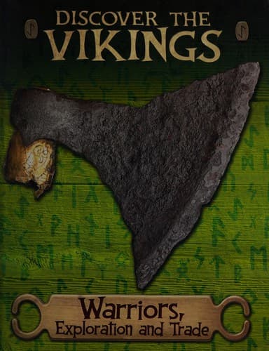 Cover of Discover the Vikings : Warriors, Exploration and Trade