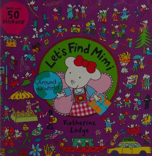 Cover of Let's find Mimi around the world