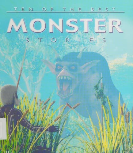 Cover of Ten of the best monster stories