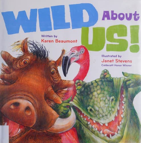 Cover of Wild about us!