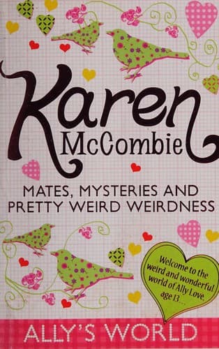 Cover of Mates, mysteries and pretty weird weirdness