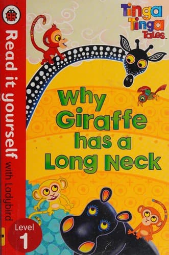 Cover of Why giraffe has a long neck