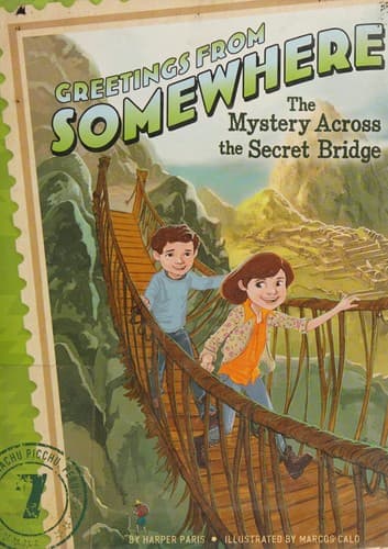 Cover of The mystery across the secret bridge