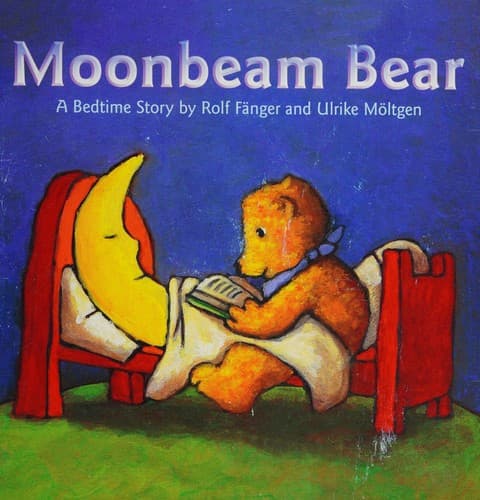 Cover of Moonbeam Bear
