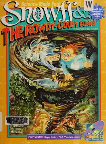 Cover of Snowff and the Rowdy Cloudy Bunch