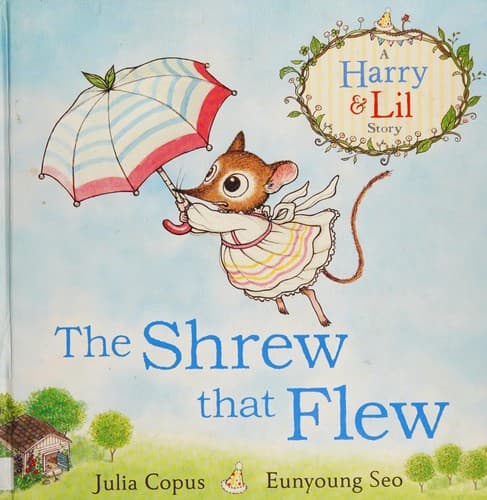 Cover of Shrew That Flew