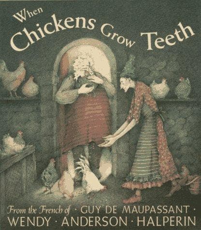 Cover of "When chickens grow teeth"