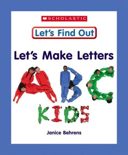 Cover of Let's Make Letters: ABC Kids (Let's Find Out Early Learning Books: Letters/Numbers)