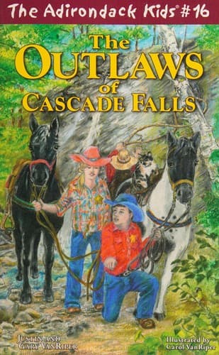 Cover of The outlaws of Cascade Falls
