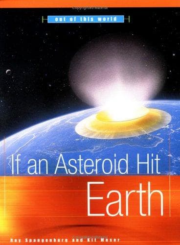 Cover of If an Asteroid Hit Earth (Out of This World)