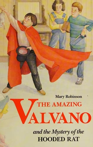 Cover of The amazing Valvano and the mystery of the hooded rat
