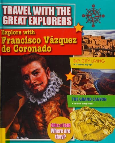 Cover of Explore with Francisco Vazquez de Coronado