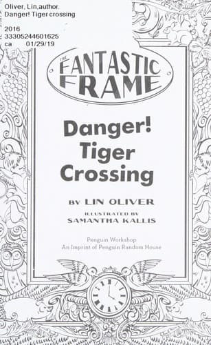 Cover of Danger! Tiger crossing