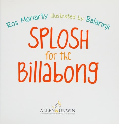 Cover of Splosh for the Billabong