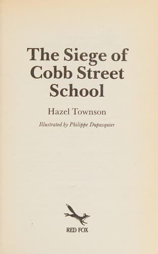 Cover of The siege of Cobb Street School