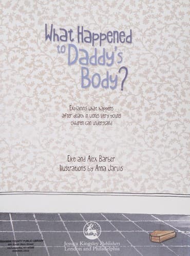 Cover of What Happened to Daddy's Body?