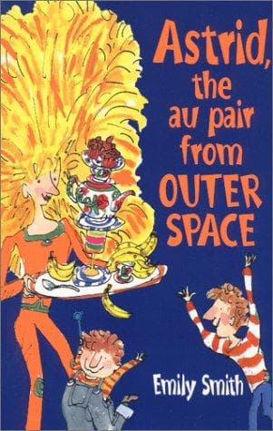 Cover of Astrid, the au pair from outer space