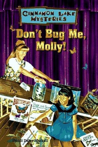 Cover of Don't bug me, Molly!