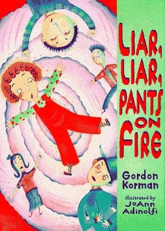 Cover of Liar, liar, pants on fire