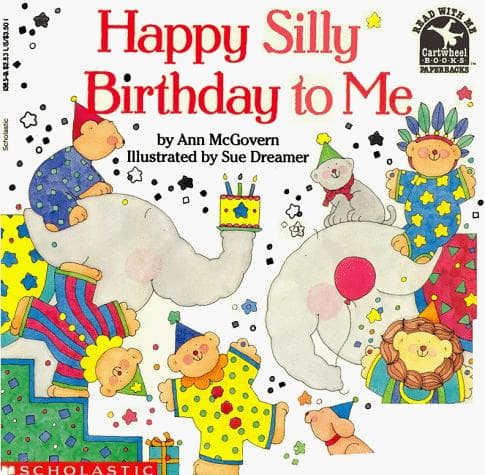 Cover of Happy silly birthday to me