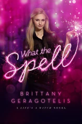 Cover of What the spell