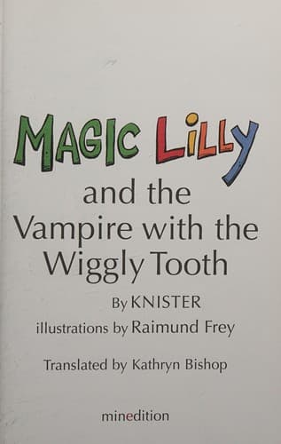 Cover of Magic Lilly and the vampire with the wiggly tooth