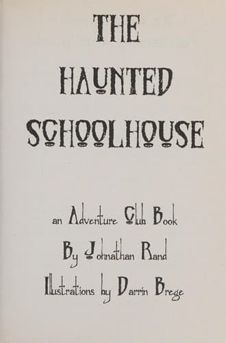Cover of The haunted schoolhouse