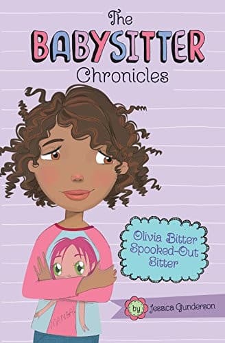 Cover of Olivia Bitter, Spooked-Out Sitter!