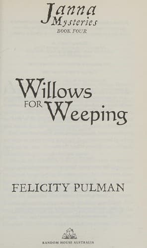 Cover of Willows for Weeping (The Janna Mysteries, #4)