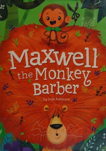 Cover of Maxwell the monkey barber