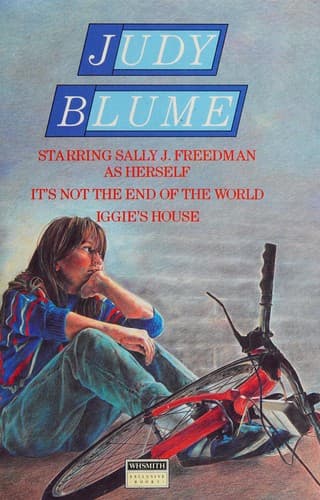 Cover of Novels (Iggie's House / It's Not the End of the World / Starring Sally J. Freedman as Herself)
