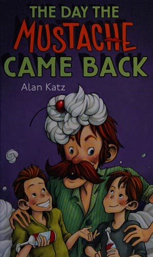 Cover of Day the Mustache Came Back